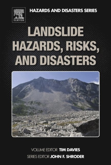 Tim Davies - Landslide Hazards, Risks, and Disasters, E-bok