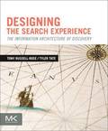 Designing the Search Experience: The Information Architecture of Discovery