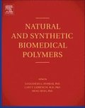 Natural and Synthetic Biomedical Polymers