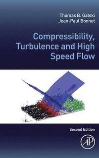 Compressibility, Turbulence and High Speed Flow