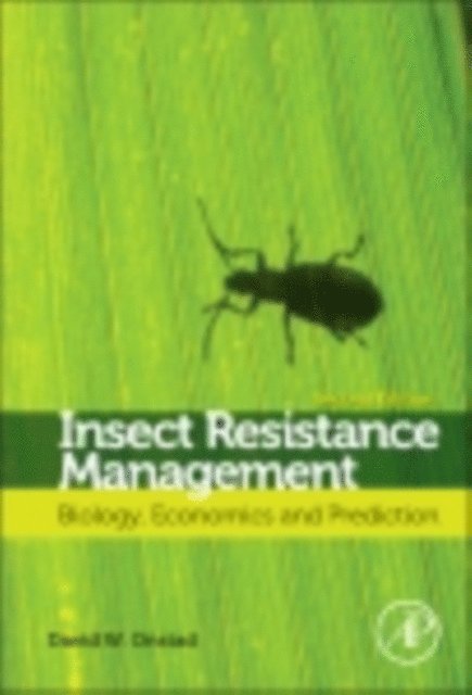 David W. Onstad - Insect Resistance Management, E-bok