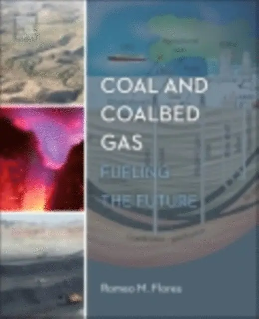Romeo M. Flores - Coal and Coalbed Gas, E-bok. Tillgänglighet: Lägg i varukorg