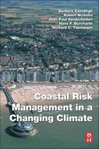 Coastal Risk Management in a Changing Climate