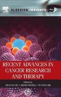 Recent Advances in Cancer Research and Therapy