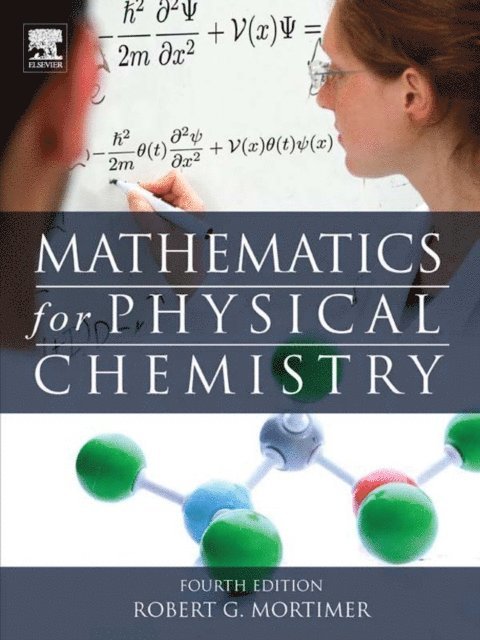 Robert G. Mortimer - Mathematics for Physical Chemistry, E-bok