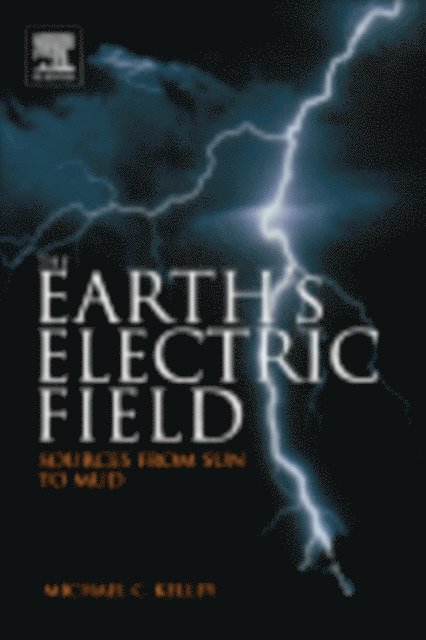 Michael C. Kelley - Earth's Electric Field, E-bok