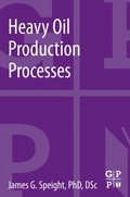 Heavy Oil Production Processes