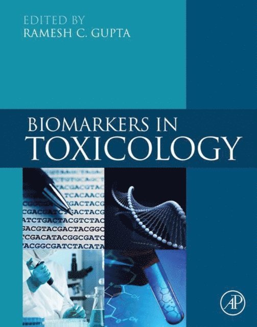 Ramesh C. Gupta - Biomarkers in Toxicology, E-bok