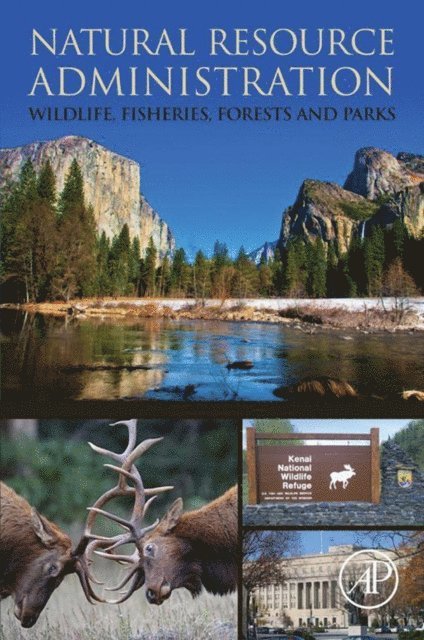 Donald W. Sparling - Natural Resource Administration, E-bok