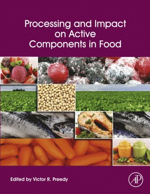 Victor R. Preedy - Processing and Impact on Active Components in Food, E-bok