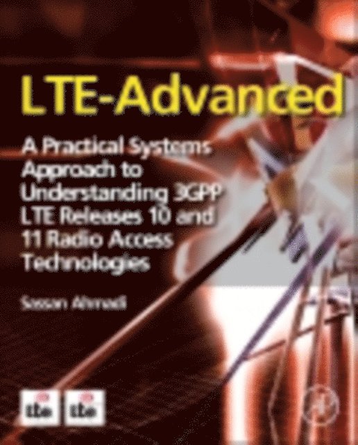 Sassan Ahmadi - LTE-Advanced, E-bok. Tillgänglighet: Lägg i varukorg
