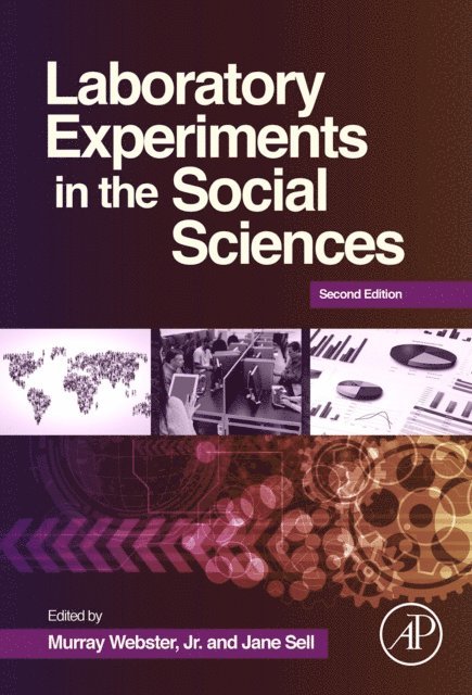 Jane Sell, Murray Webster - Laboratory Experiments in the Social Sciences, E-bok