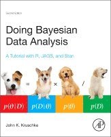 John Kruschke - Doing Bayesian Data Analysis, Inbunden