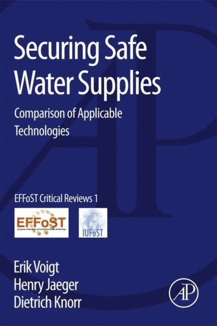 Dietrich Knorr, Henry Jaeger, Erik Voigt - Securing Safe Water Supplies, E-bok