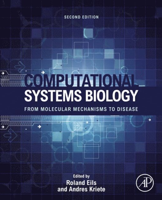 Roland Eils, Andres Kriete - Computational Systems Biology, E-bok. Tillgänglighet: Lägg i varukorg
