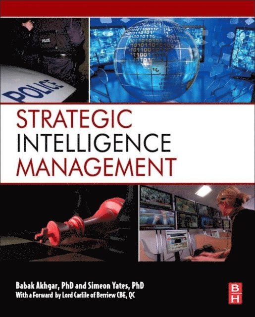 Simeon Yates, Babak Akhgar - Strategic Intelligence Management, E-bok