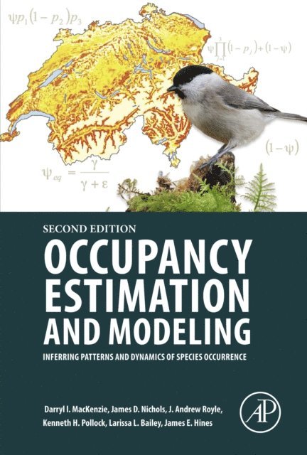 James E. Hines, Larissa Bailey, Kenneth H. Pollock, J. Andrew Royle, James D. Nichols, Darryl I. MacKenzie - Occupancy Estimation and Modeling, E-bok