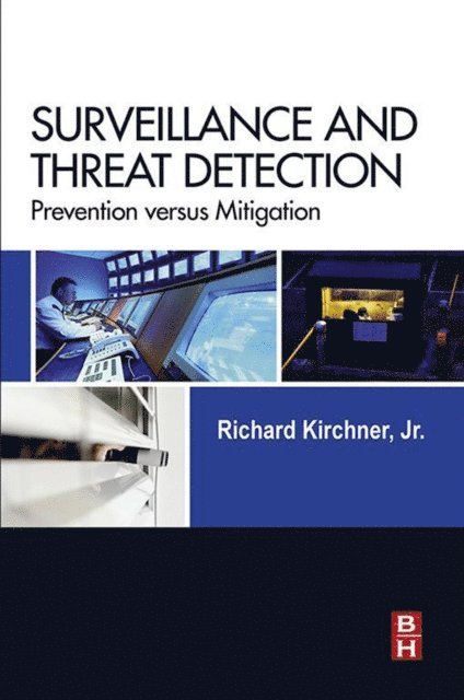 Richard Kirchner - Surveillance and Threat Detection, E-bok. Tillgänglighet: Lägg i varukorg