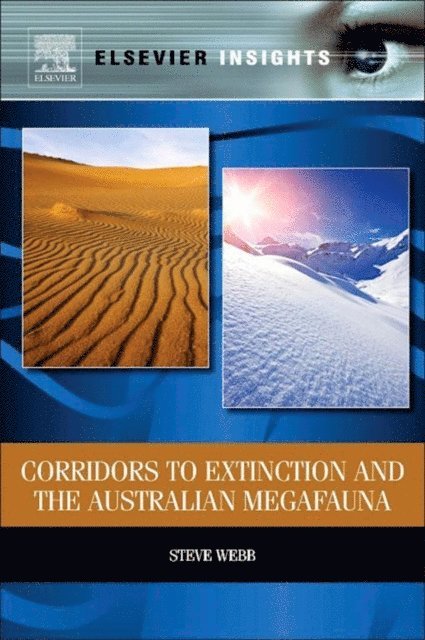 Steve Webb - Corridors to Extinction and the Australian Megafauna, E-bok