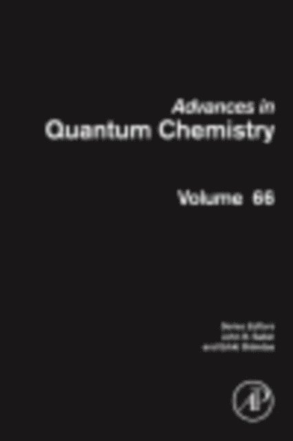 Advances in Quantum Chemistry, E-bok