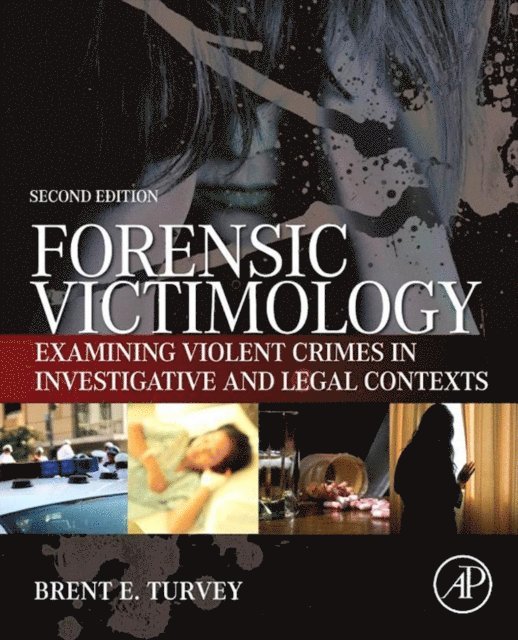 Brent E. Turvey - Forensic Victimology, E-bok