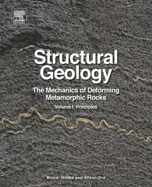 Alison Ord, Bruce E. Hobbs - Structural Geology, E-bok