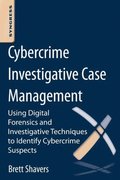 Cybercrime Investigative Case Management