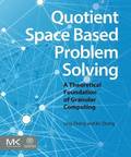 Quotient Space Based Problem Solving