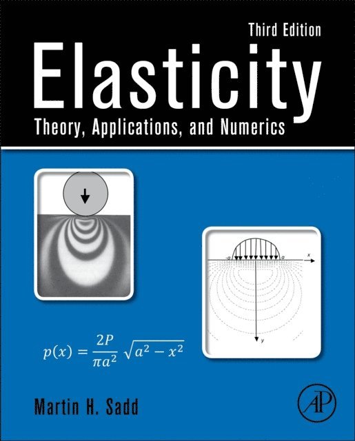 Martin H. Sadd - Elasticity, E-bok. Tillgänglighet: Lägg i varukorg