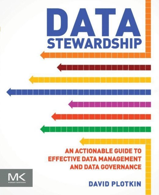 David Plotkin - Data Stewardship, E-bok