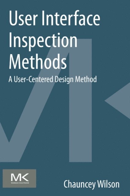 Chauncey Wilson - User Interface Inspection Methods, E-bok. Tillgänglighet: Lägg i varukorg