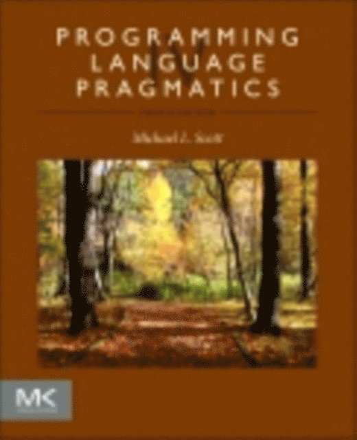 Michael Scott - Programming Language Pragmatics, E-bok