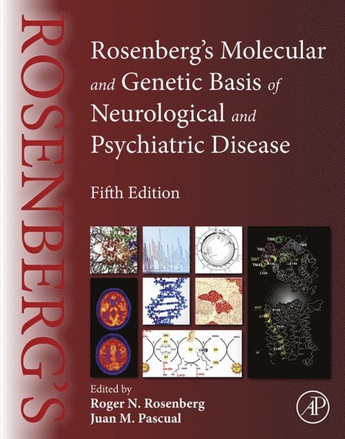 Juan M. Pascual, Roger N. Rosenberg - Rosenberg's Molecular and Genetic Basis of Neurological and Psychiatric Disease, E-bok. Tillgänglighet: Lägg i varukorg