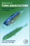 Advances in Tuna Aquaculture