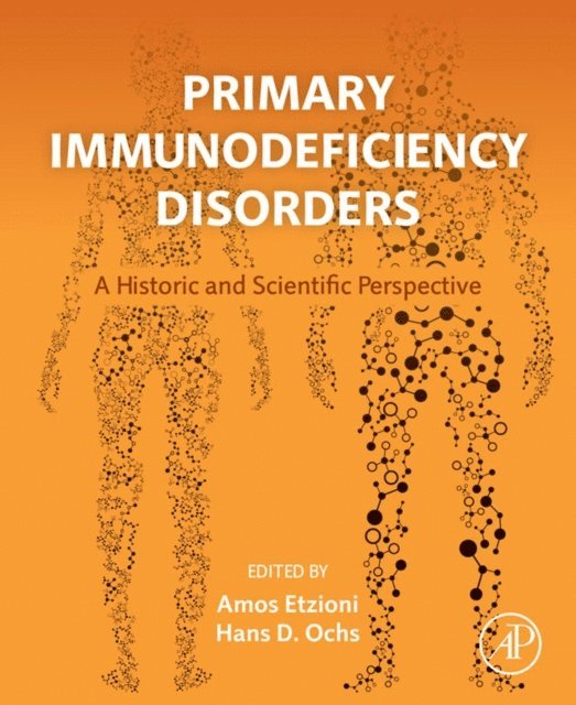 Hans D. Ochs, Amos Etzioni - Primary Immunodeficiency Disorders, E-bok