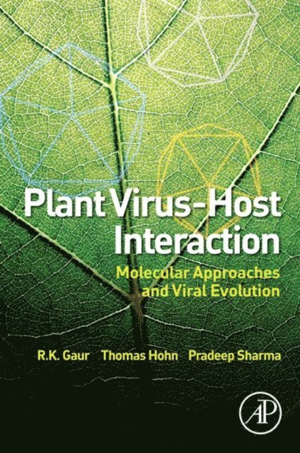 Thomas Hohn, Pradeep Sharma, R.K. Gaur - Plant Virus-Host Interaction, E-bok