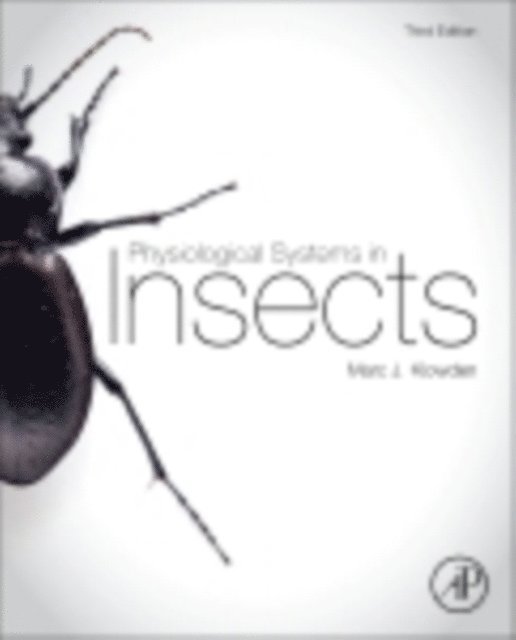 Marc J. Klowden - Physiological Systems in Insects, E-bok