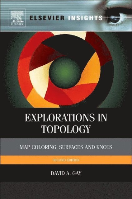 David Gay - Explorations in Topology, E-bok