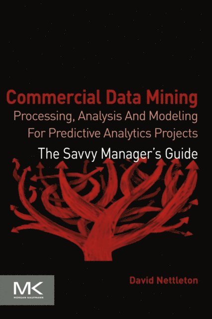 David Nettleton - Commercial Data Mining, E-bok
