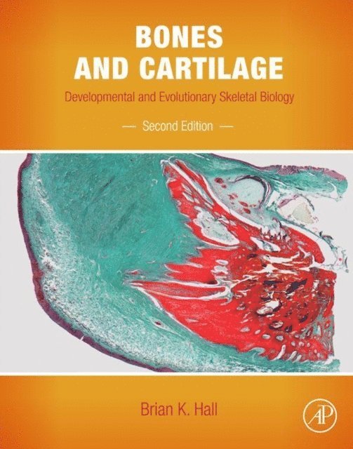 Brian K. Hall - Bones and Cartilage, E-bok
