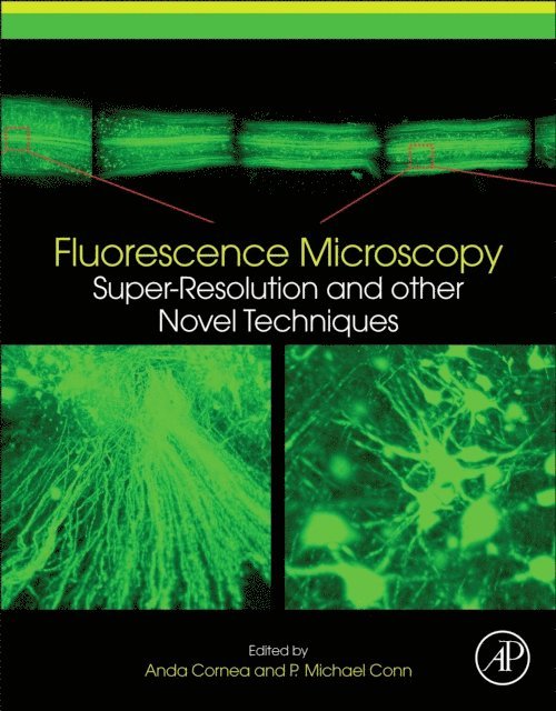 P. Michael Conn, Anda Cornea - Fluorescence Microscopy, E-bok