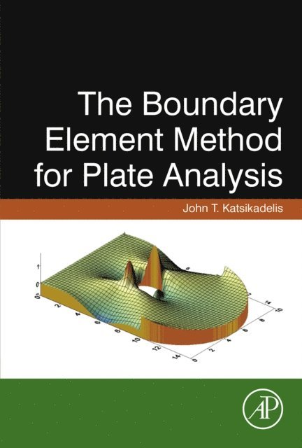 John T. Katsikadelis - Boundary Element Method for Plate Analysis, E-bok