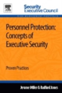 Personnel Protection: Concepts of Executive Security