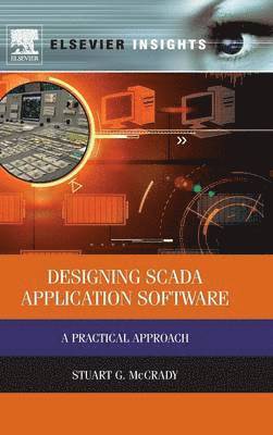 Designing SCADA Application Software av Stuart G McCrady