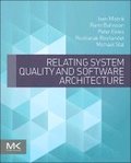 Relating System Quality and Software Architecture