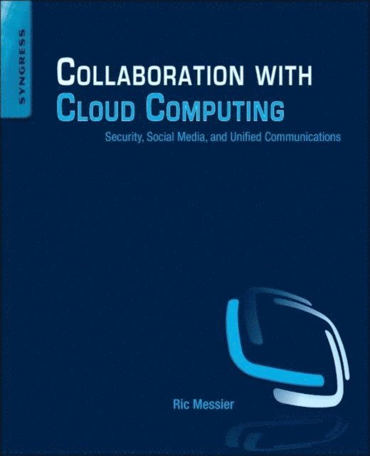 Ric Messier - Collaboration with Cloud Computing, E-bok
