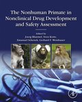 Nonhuman Primate in Nonclinical Drug Development and Safety Assessment