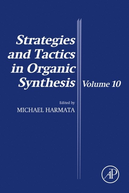Michael Harmata - Strategies and Tactics in Organic Synthesis, E-bok