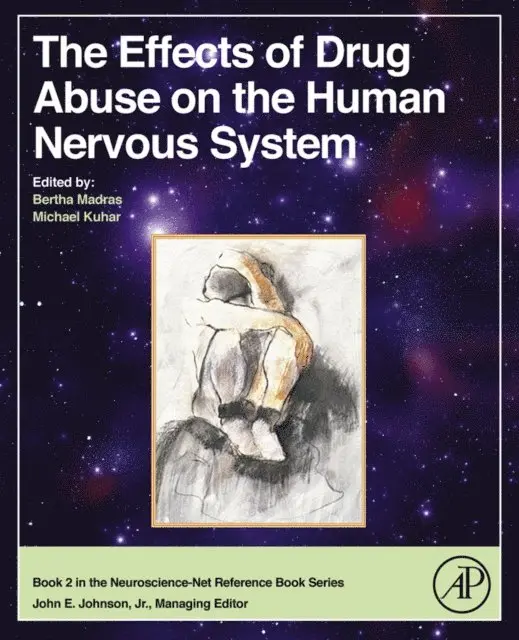 Michael Kuhar, Bertha Madras - Effects of Drug Abuse on the Human Nervous System, E-bok. Tillgänglighet: Lägg i varukorg