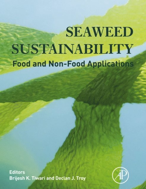 Brijesh K. Tiwari - Seaweed Sustainability, E-bok